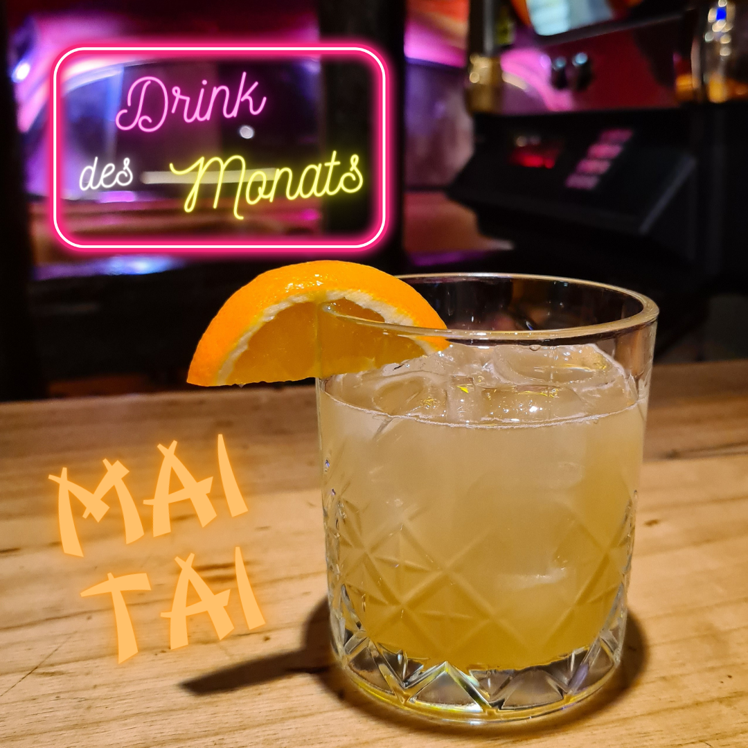 Drink des Monats – Mai Tai
