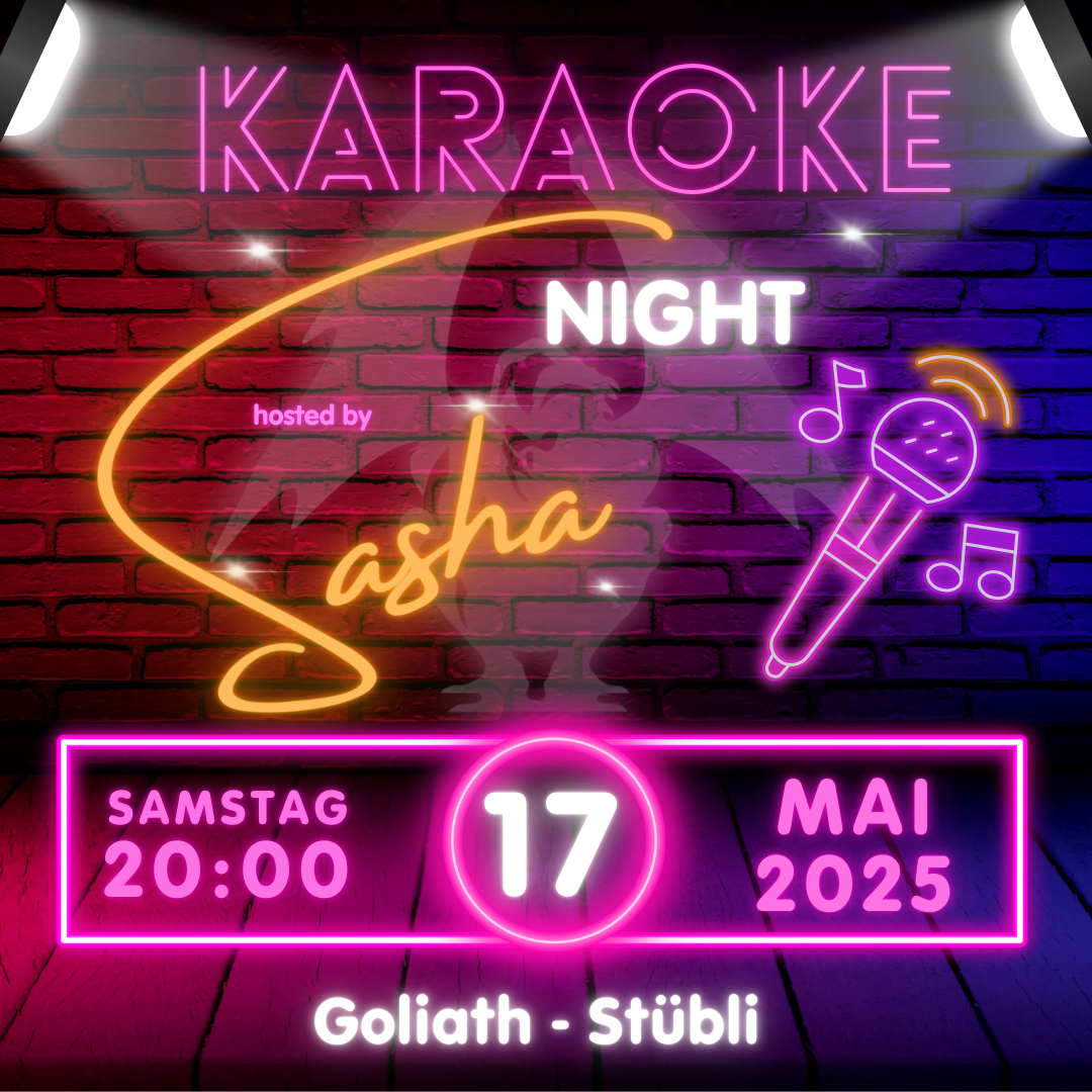 Karaoke Goliath-Stübli 17.05.2025 – Quadrat